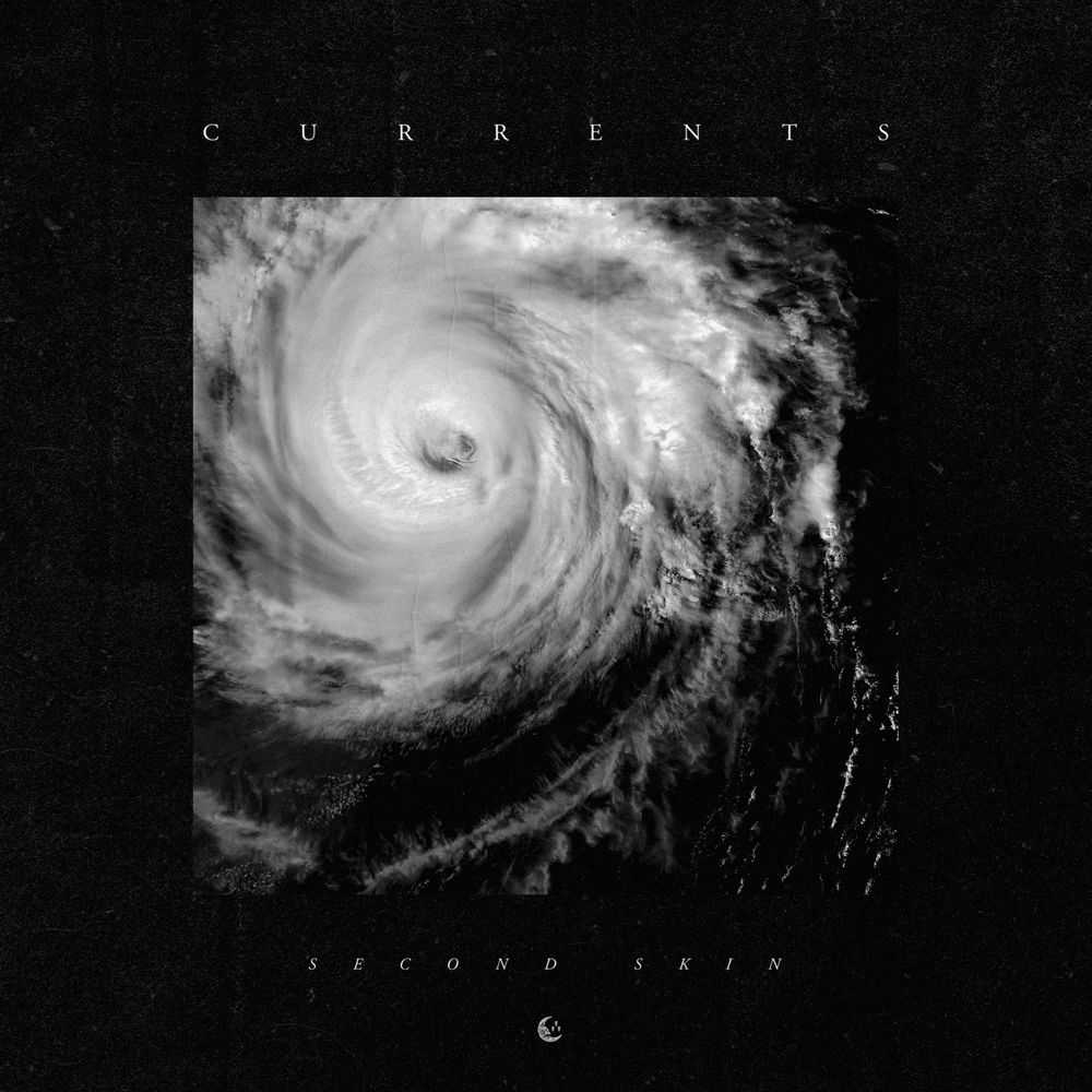 Currents - Second Skin